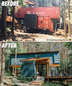 before and after pictures of a shipping container house in the woods, with one side being painted blue