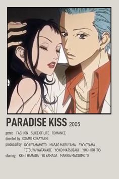 the poster for paradise kiss featuring two people