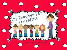 Are you looking for a fun activity for Presidents' Day? This 17 page pack supports the fun story, "My Teacher for President" by Kay Winters. Bubble Map, Map Graphic, Primary Teachers, My Teacher, Graphic Organizer, Library Ideas, Presidents Day, Cover Page, Graphic Organizers