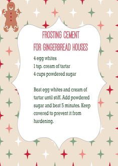 a recipe for frosting gingerbread houses on a white background with red and green stars