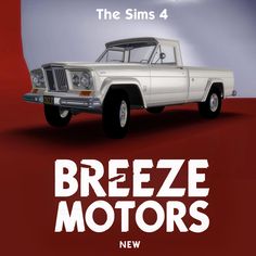 the poster for breeze motors shows an old pickup truck in front of a red background