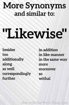 a poster with the words'more syonyms and similar to'likewise