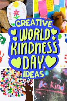 the words creative world kindness day are written in different colors and shapes, along with handwritten