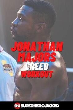 a man with no shirt on standing in front of another man and the words jonathan major's greed workout