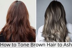 Brassy Brown Hair, Brassy Brunette, Toner For Brown Hair, Tone Brown Hair, Brown Hair Going Grey, Ash Brown Hair Dye, Ash Tone Hair, Dark Ash Brown Hair, Light Ash Brown Hair