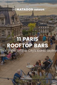 rooftop bars that show off the city's iconic skyline are now available on matad or network