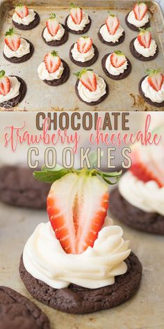 chocolate strawberry cheesecake cookies with whipped cream and fresh strawberries in the middle on a cookie sheet