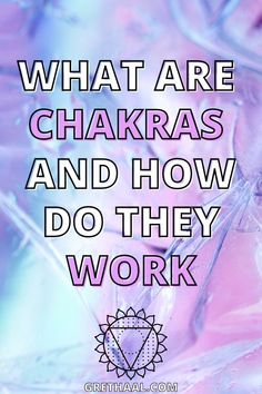 How To Unblock Chakras, 7 Chakras Meaning, What Are Chakras, Chakras Explained, About Chakras, Chakras For Beginners, How To Open Chakras, Chakra Healing Music