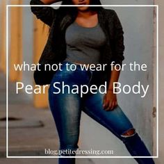 Allyson Core, Petite Pear Shape Outfits, Pear Shaped Girls, Pear Fashion, Short Curvy Girl Outfits, Pear Shaped Fashion