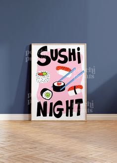 a sushi night poster with chopsticks and sushi on it against a blue wall