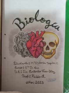 a sign with a skull and flowers on it that says biologia encuntais n'utilibra naplas