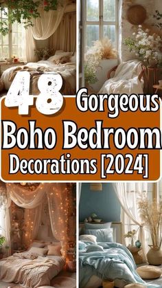 four different pictures with the words 48 gorgeous boho bedroom decorations