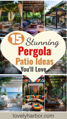 the top ten stunning pergola patio ideas you'll love