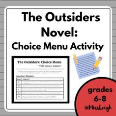 the outsiders novel choice menu for grade 6 - 8 with an image of a clipboard