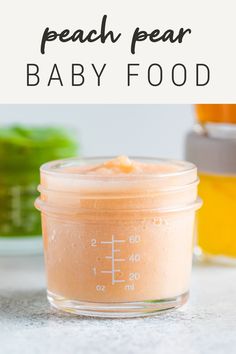 a jar filled with baby food sitting on top of a counter