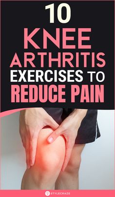 Exercises For Arthritic Knees Physical Therapy, Workouts For Arthritic Knees, Arthritic Knee Pain Relief, Exercises For Arthritic Knees, Knee Pain Relief Remedies, Knee Pain Relief Exercises, Joints Pain Remedy, Knee Strengthening Exercises, How To Strengthen Knees