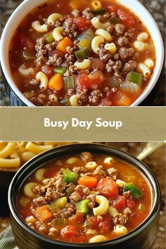 two bowls of soup with the words busy day soup