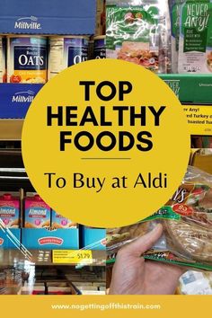 the top healthy foods to buy at aldi