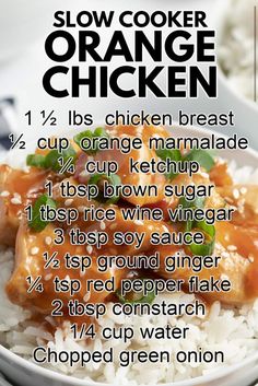 the recipe for slow cooker orange chicken is shown