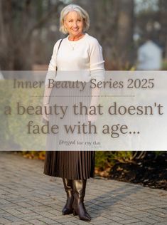 Introducing a Beauty that Doesn't Fade with Age - Dressed for My Day