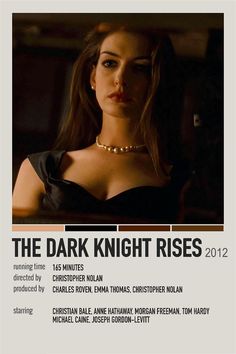 the dark knight rises 2012 movie poster, with an image of a woman wearing pearls