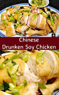 two plates with different types of food and the words chinese drunken soy chicken