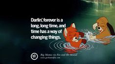 an image of two cartoon animals in the water with a quote from walt's lion king