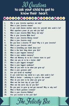 a blue and white poster with the words, 30 questions to ask your child to get to know their heart