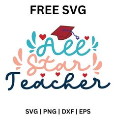 the free svg file for teachers to use with their class's graduation caps