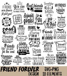 a poster with the words friend forever and friends in different font styles, including black and white