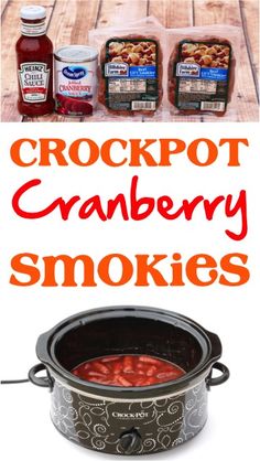 crockpot cranberry smokies recipe in the slow cooker with text overlay