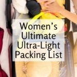 the woman's ultimate ultra - light packing list includes items that are packed in bags