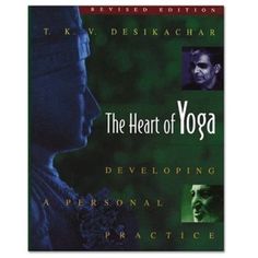 Understand what Yoga is all about with  The Heart of Yoga by TKV Desikachar. Yoga Anatomy, Yoga Kurse, Yoga Techniques, Books You Should Read, The Great, Yoga Therapy