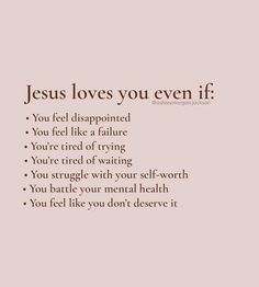 the words jesus loves you even if