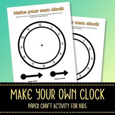 make your own clock paper craft activity for kids to learn how to work on clocks