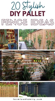 the top 20 stylish diy pallet fence ideas that are easy to make