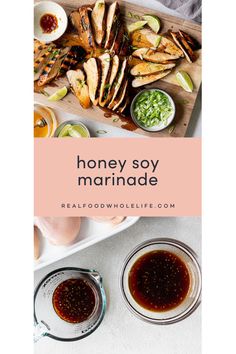 honey soy marinade recipe on a cutting board with bowls of sauces and chicken