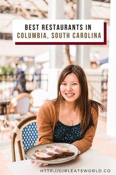 Woman holding griddled banana bread on patio in Columbia, South Carolina Carolina Girl, Best Restaurants, Weekend Getaways, Travel Usa, Best Foods, South Carolina, Date Night