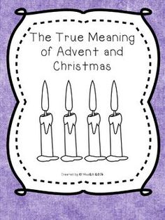 the true meaning of advent and christmas with five candles in front of it, on a purple background