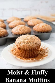 banana muffins on a plate with the words, most & fluffy banana muffins