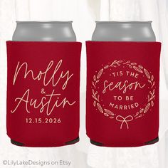 two red can coolers with gold lettering on the front and bottom, one has a wedding date printed on it