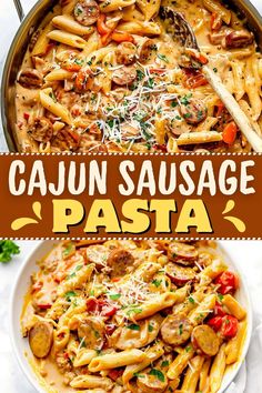 a pan filled with pasta covered in sauce and cheese, next to the words cajun sausage pasta