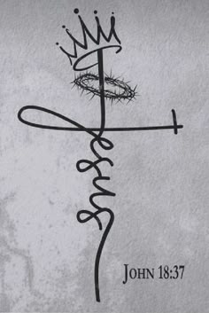 a cross with a crown on it and the word jesus written in cursive writing