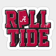 the word roll tide in red and black