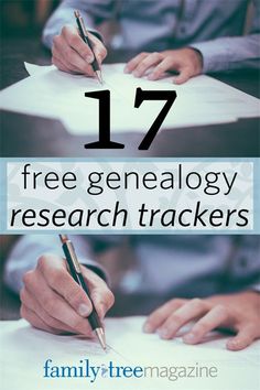 two people writing on paper with the text 17 free genealy research trackerrs