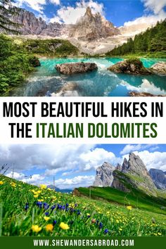 the most beautiful hikes in the italian dolomites