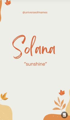 an orange and white background with the words solna sunshine on it's left side