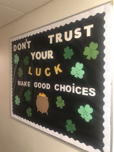 a black and white sign that says don't trust your luck make good choices