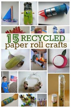 collage of recycled paper roll crafts with text overlay that reads, 15 recycled paper roll crafts