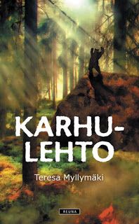 the cover of karhu - lehto by teresa myllymaki